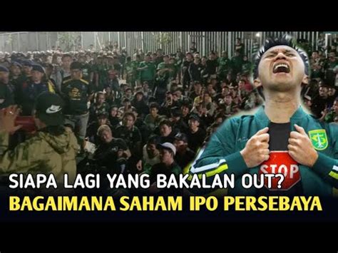 Persebaya Terbaru Bonek Ambil Alih Saham Persebaya Youtube