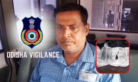 Bhadrak Igm Colleges Section Officer Caught Taking Rs K Bribe