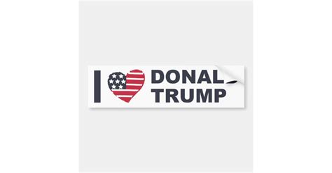 I Love Donald Trump Bumper Sticker Zazzle