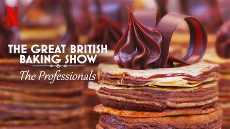 Watch The Great British Baking Show Netflix Official Site