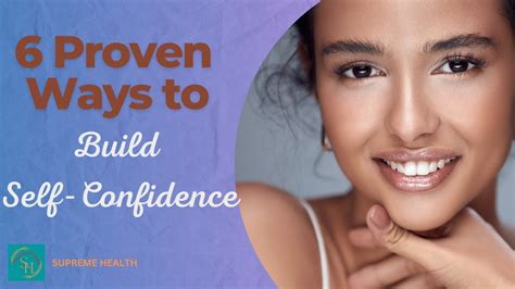 6 Proven Ways To Build Self Confidence Youtube