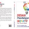 Jual Buku Desain Pembelajaran Inovatif Dari Teori Ke Praktik Pengarang