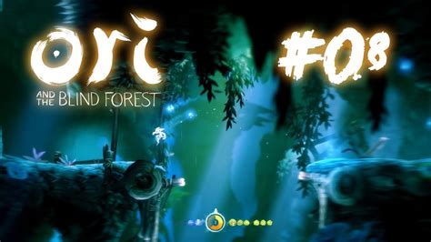 Ori And The Blind Forest 08 Der Ginsobaum Lets Play Ori And The Blind Forest Youtube