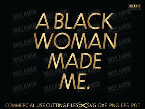 A Black Woman Made Me Svg Black Queen Svg Black King Svg Etsy In 2022