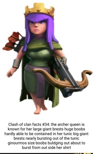 Clash Of Clan Facts 34 The Archer Queen Is Known For Her Large Giant