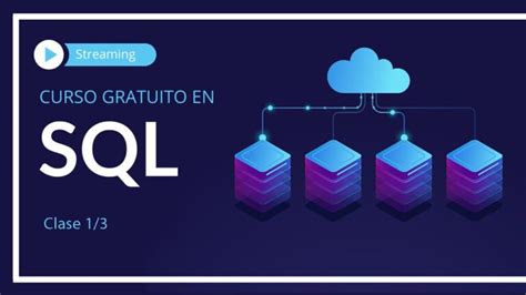 Aprende SQL gratis y obtén un certificado con este curso Actualizado