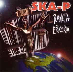 Ska P Planeta Eskoria Cd Discogs