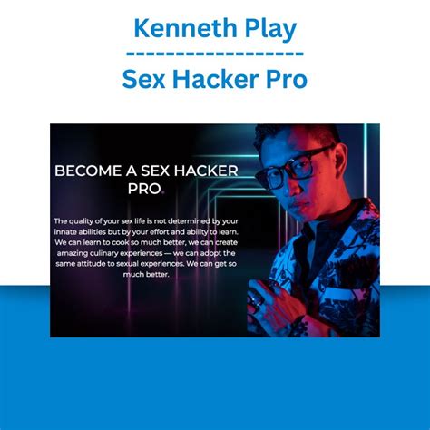 Kenneth Play Sex Hacker Pro