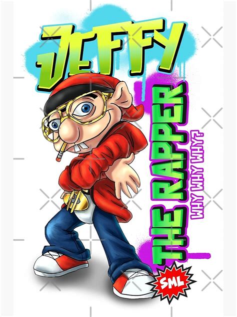 Jeffy The Rapper Funny Sml Character Poster For Sale By Onel Lopez