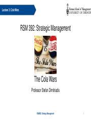 Lecture3 Pdf Lecture 3 Cola Wars RSM 392 Strategic Management The