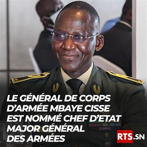 Rts Senegal On Twitter Le G N Ral De Corps Darm E Mbaye Cisse