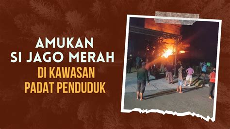 Kebakaran Rumah Di Pemukiman Padat Penduduk Kerugian Ratusan Juta