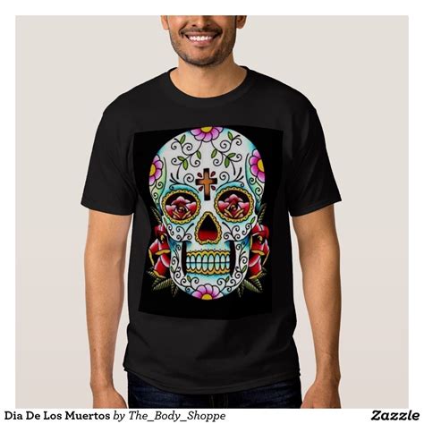 Dia De Los Muertos T Shirt Shirts Tshirt Colors How To