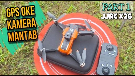 Tes Terbang Drone Jjrc X Gps Youtube