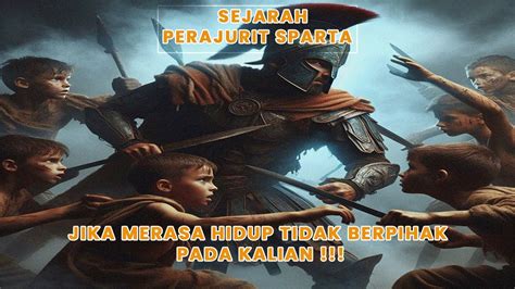 PENDIDIKAN MILITER PRAJURIT SPARTA YANG TANGGUH BAHKAN DARI UMUR 7