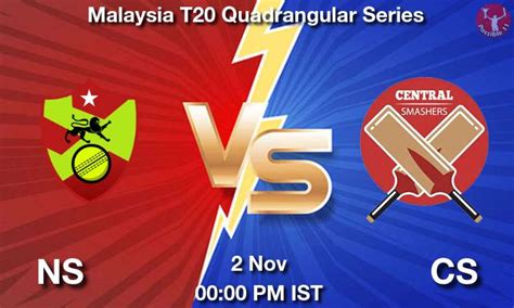 Ns Vs Cs Dream Prediction Team Live Cricket Nov