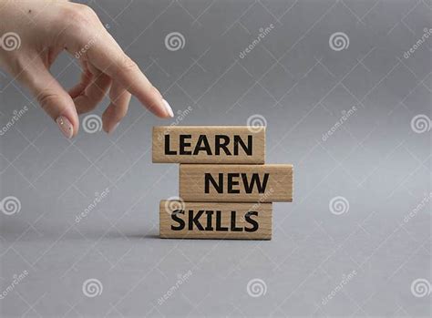 Learn New Skills Symbol Concept Words Learn New Skills On Wooden Blocks Beautiful Grey