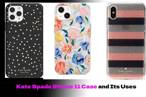 Kate Spade Iphone 11 Case And Its Uses Health And Blog