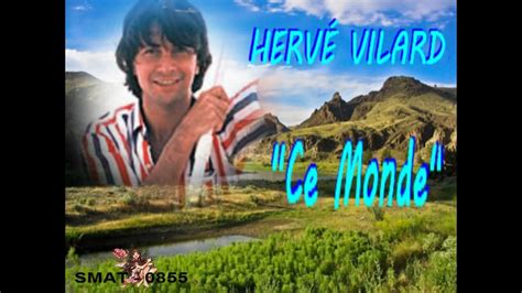 Herv Vilard Canta Ce Monde Youtube