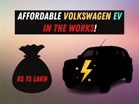 Rs Lakh Volkswagen Ev In The Works Motoroctane