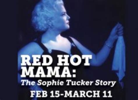 Review Red Hot Mama At Seven Angels Theatre