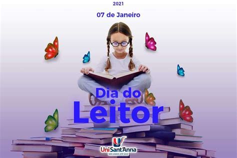 07 De Janeiro Dia Do Leitor Unisantanna