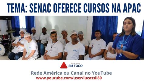 Apac Pouso Alegre Recebe Cursos Do Senac Programa Sul De Minas Em