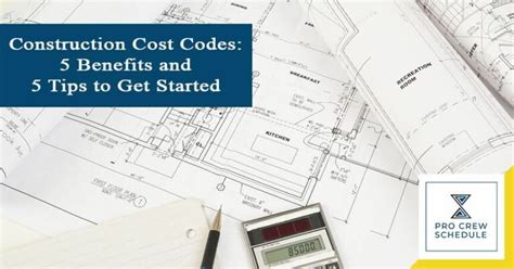 Construction Cost Codes Benefits And Tips To Get Started Pro