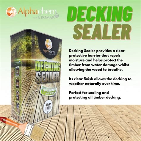 Alpha Chem Cromar Decking Sealer Protect Seal Clear 5 Litre Lds 5