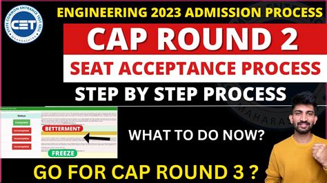 Engineering Cap Round 2 Seat Acceptance Process 2023 Cap Round 3