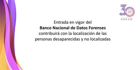 Entrada En Vigor Del Banco Nacional De Datos Forenses Contribuirá Con