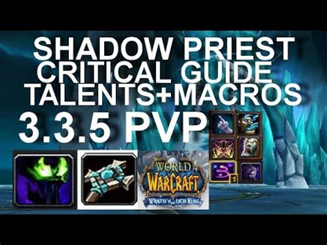 Shadow Priest Wotlk Classic Pvp Guide Youtube