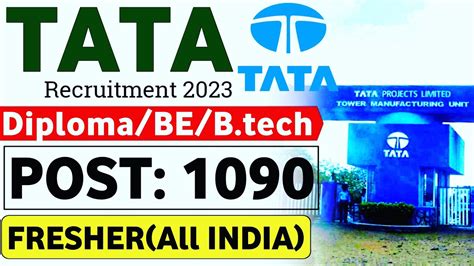 Tata Projects Recruitment 2023 Fresher Ctc 78 Lakhs Job Vacancy