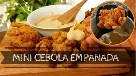 Como Fazer Cebola Empanada Do Outback Cebola Pequena F Cil E