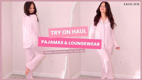 Pajamas Loungewear Try On Haul Ekouaer Ft Renata Markov Youtube