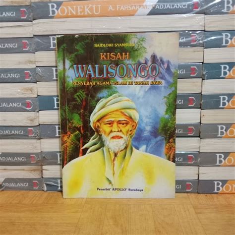 Jual Buku Kisah Wali Songo Para Penyebar Agama Islam Di Tanah Jawa