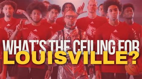 Starting Five Podcast How High Is The Ceiling For Louisville