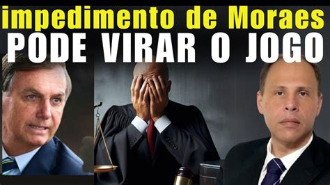 🚨 Stf Em Crise Pedido De Impedimento De Moraes No Inquérito Pode Virar