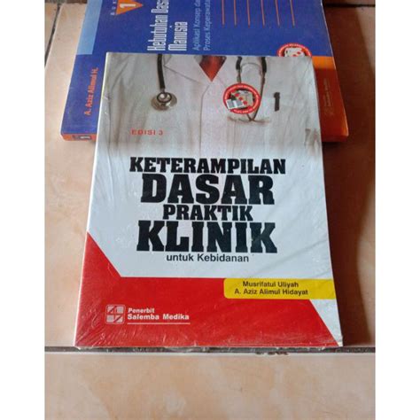 Jual Buku Keterampilan Dasar Praktik Klinik Untuk Kebidanan Edisi 3