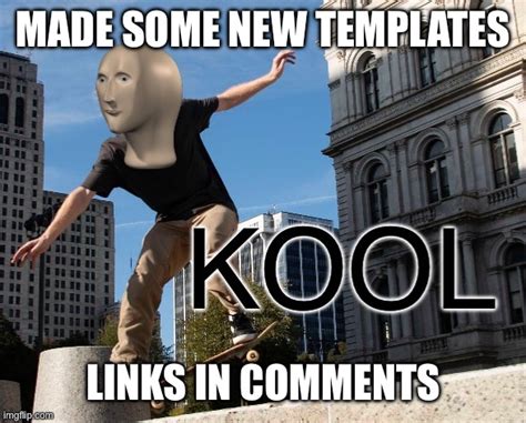 Meme Man Kool Imgflip