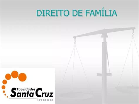 PPT DIREITO DE FAMÍLIA PowerPoint Presentation free download ID