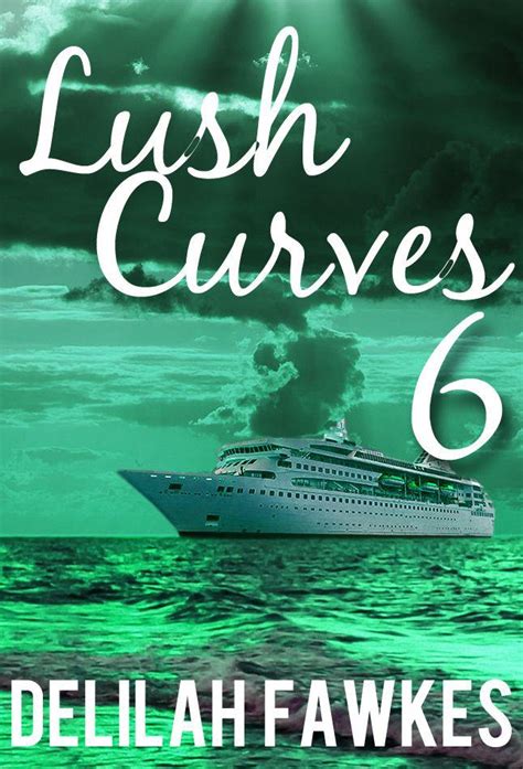 READ FREE Lush Curves 6 Safe Harbor A BBW Erotic Romance Online Book In English All Chapters