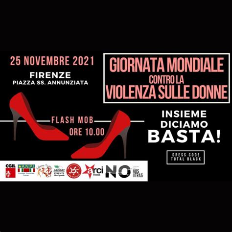 25 Novembre 2021 Le Iniziative Dello SPI Cgil Firenze SPI CGIL Firenze