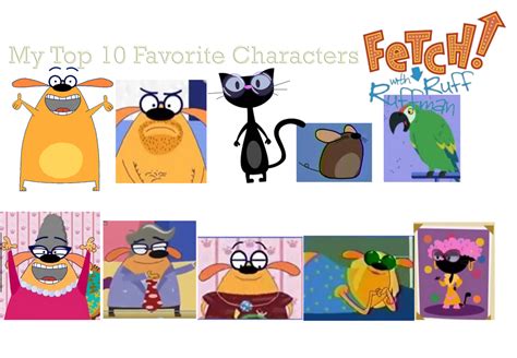 My Top 10 Favorite Characters Fetch With Ruffman By Banielsdrawings On