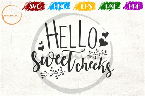 Hello Sweet Cheeks Graphic By Uramina · Creative Fabrica