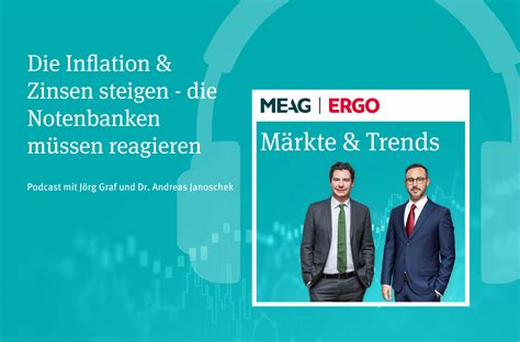 Märkte und Trends Inflation und Zinsen steigen Notenbanken