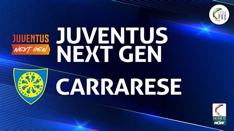 Juventus Next Gen Carrarese Gli Highlights Youtube