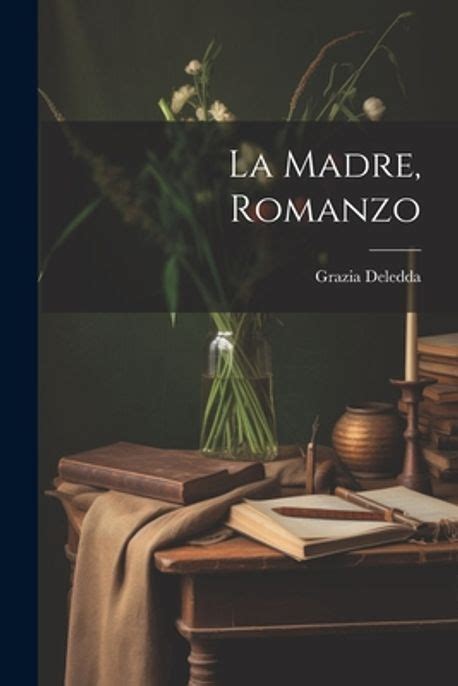 La madre romanzo Deledda Grazia 교보문고