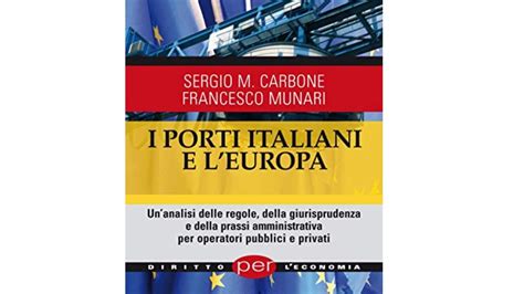 I Migliori Libri Sui Porti Italiani Notizie Scientifiche It