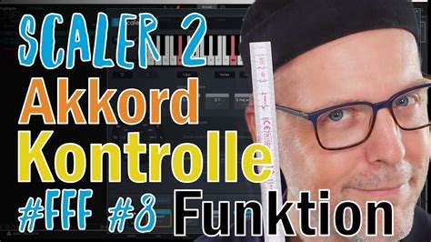 Scaler Fff Akkord Kontrolle Funktion Youtube